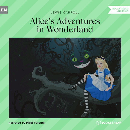 Alice's Adventures in Wonderland (Unabridged), Lewis Carroll