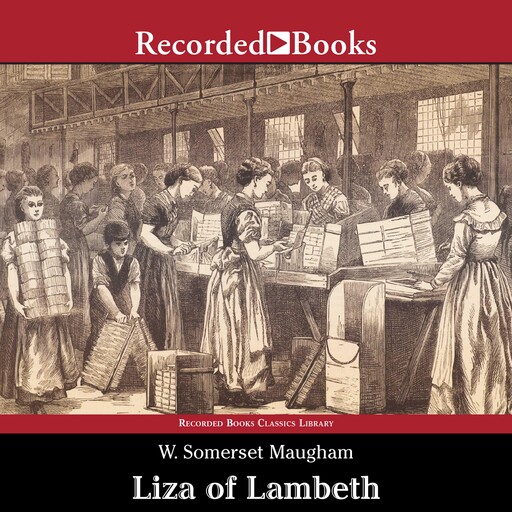 Liza of Lambeth, William Somerset Maugham