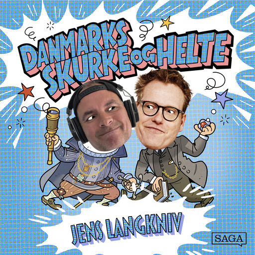 Jens Langkniv - Danmarks skurke og helte, Sebastian Klein, Stefan Weinreich Mortensen