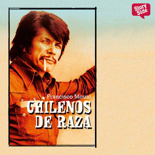 Chilenos de raza, Francisco Mouat