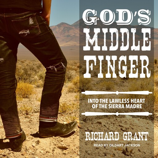 God's Middle Finger, Richard Grant