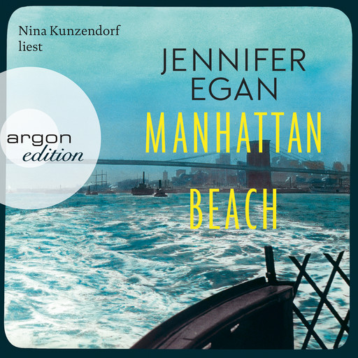 Manhattan Beach (Ungekürzte Lesung), Jennifer Egan