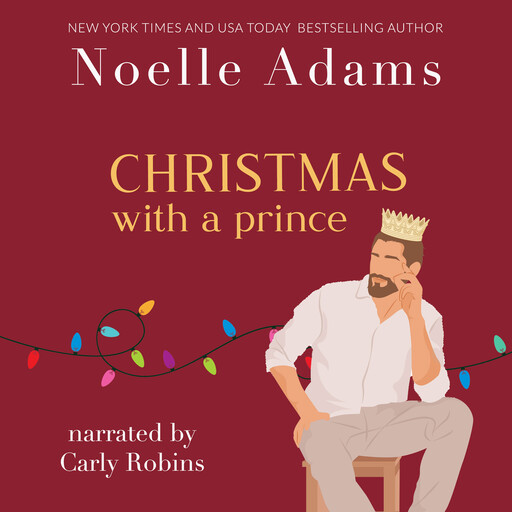 Christmas with a Prince, Noelle Adams