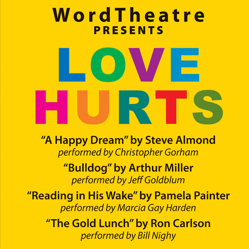 WordTheatre: Love Hurts, Various