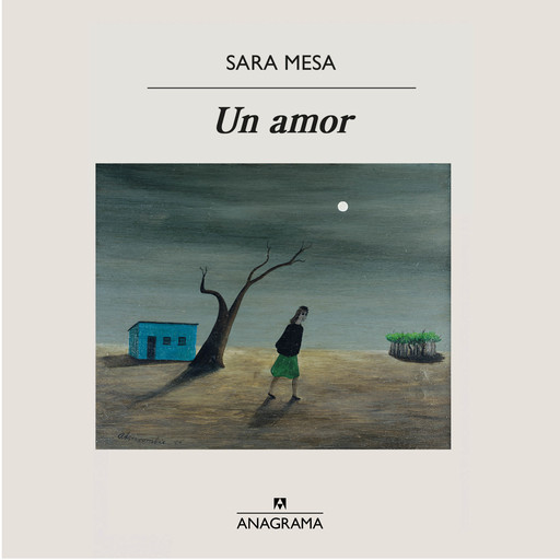 Un amor, Sara Mesa