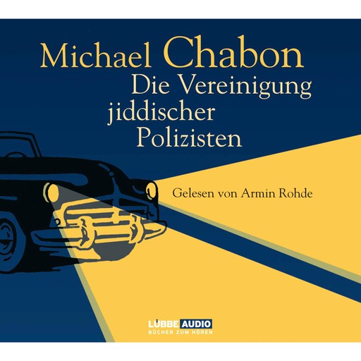 Die Vereinigung jiddischer Polizisten, Michael Chabon