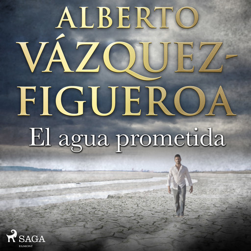 El agua prometida, Alberto Vázquez Figueroa