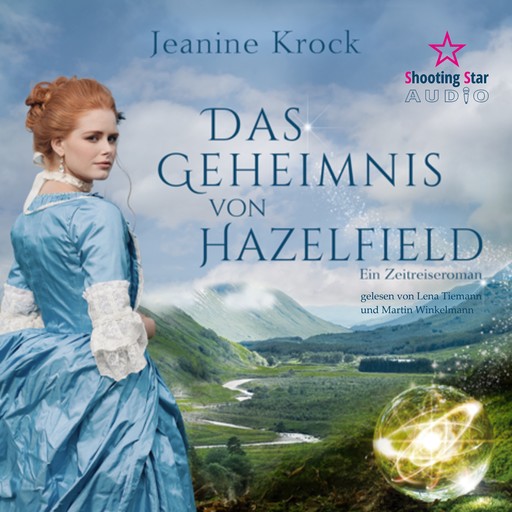 Das Geheimnis von Hazelfield - Zeitreise-Roman, Band 1 (ungekürzt), Jeanine Krock