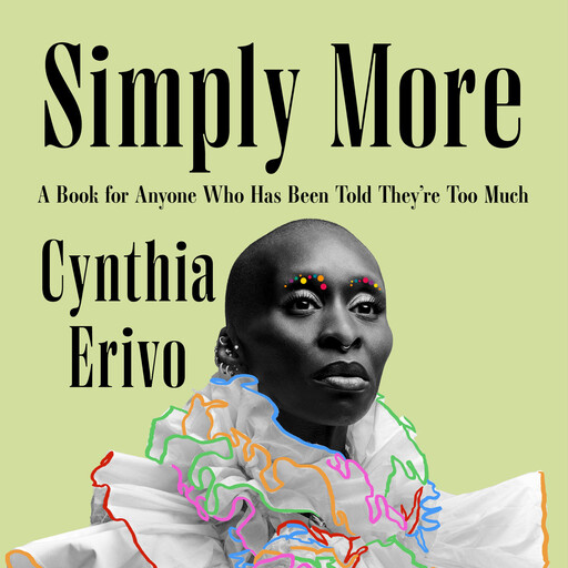Simply More, Cynthia Erivo
