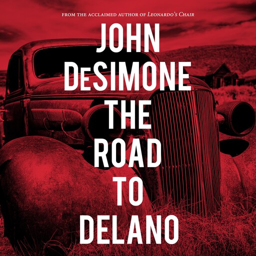 Road to Delano, John DeSimone