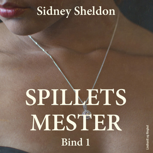 Spillets mester - Bind 1, Sidney Sheldon