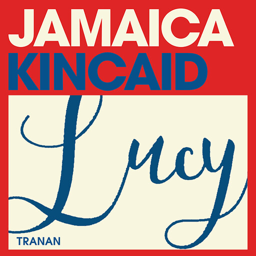 Lucy, Jamaica Kincaid