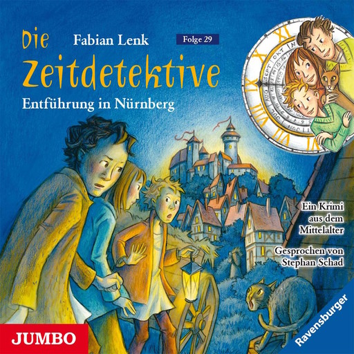 Die Zeitdetektive. Entführung in Nürnberg. Ein Krimi aus dem Mittelalter [29], Fabian Lenk