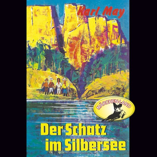 Karl May, Der Schatz im Silbersee, Karl May