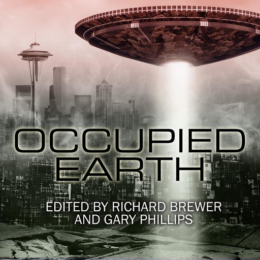 Occupied Earth, Gary Phillips, Richard Brewer