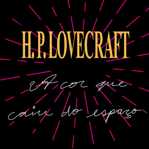 A cor que caiu do espaço, H.P. Lovecraft