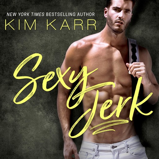 Sexy Jerk, Kim Karr