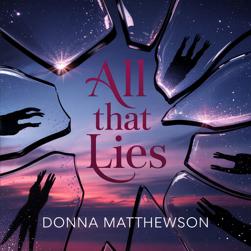 All That Lies, Donna Matthewson