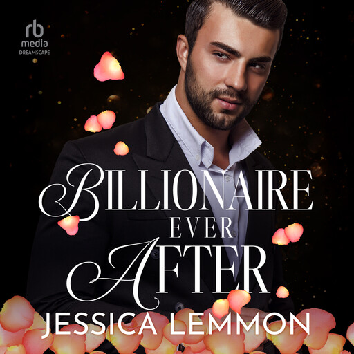 Billionaire Ever After, Jessica Lemmon