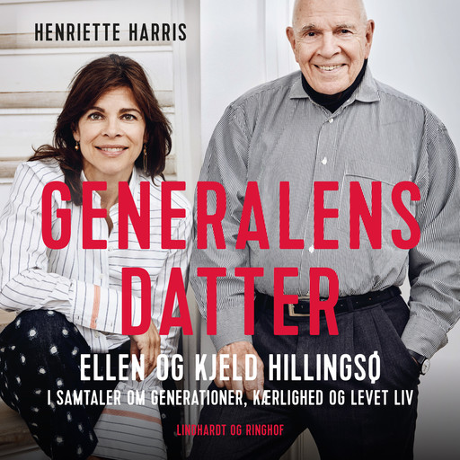 Generalens datter, Henriette Harris, Ellen Hillingsø, Kjeld Hillingsø