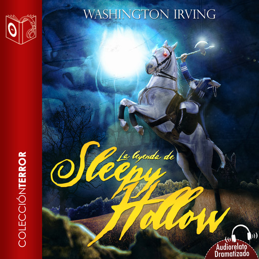 La leyenda de Sleepy Hollow - Dramatizado, Washington Irving