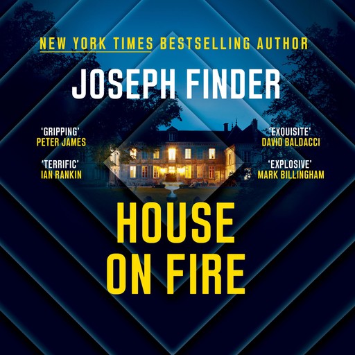 House On Fire, Joseph Finder