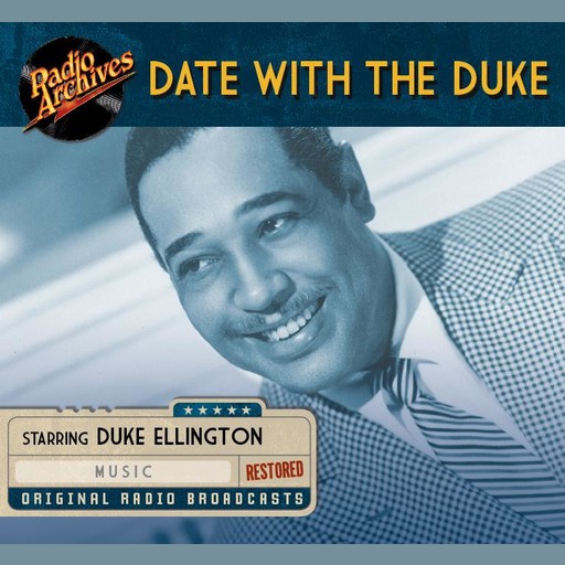 Date With the Duke, Various, Armed Forces Radio Service