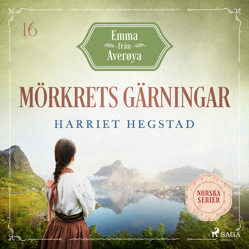 Mörkrets gärningar, Harriet Hegstad