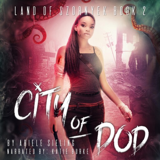 City of Dod, Ariele Sieling