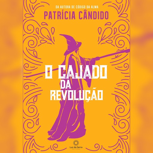 O cajado da revolução, Patrícia Cândido