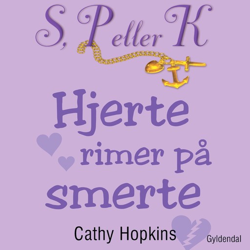 S, P eller K 5 - Hjerte rimer på smerte, Cathy Hopkins