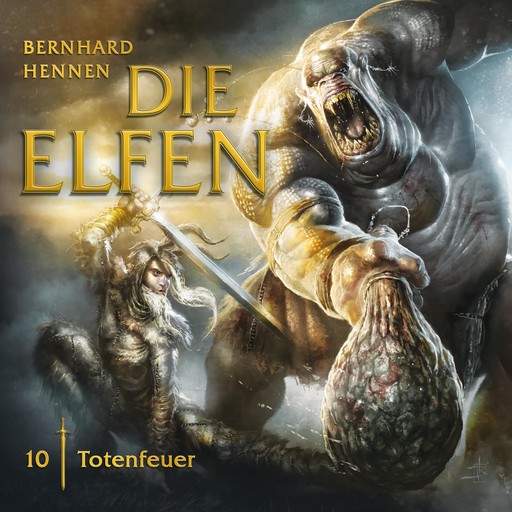 10: Totenfeuer, Bernhard Hennen