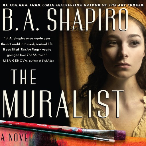 The Muralist, B.A.Shapiro