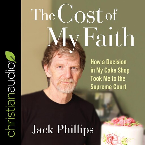 The Cost of My Faith, Jack Phillips