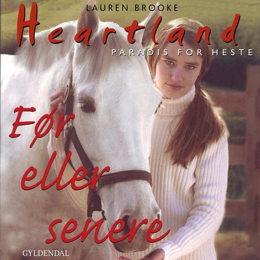 Før eller senere, Lauren Brooke