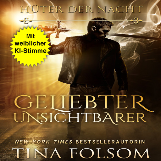 Geliebter Unsichtbarer, Tina Folsom