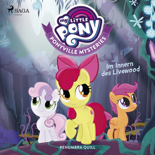 My Little Pony - Ponyville Mysteries - Im Innern des Livewood, Penumbra Quill