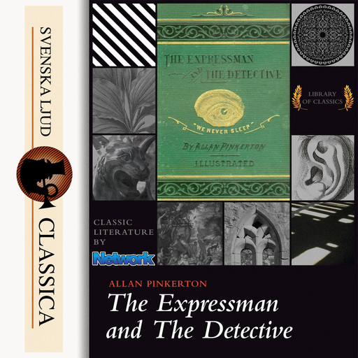 The Expressman and the Detective, Allan Pinkerton