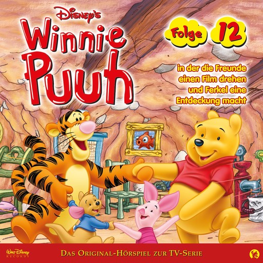 12: Winnie Puuh in der die Freunde einen Film drehen und Ferkel eine Entdeckung macht (Disney TV-Serie), Winnie Puuh Hörspiel, Thom Sharp, Steve Nelson