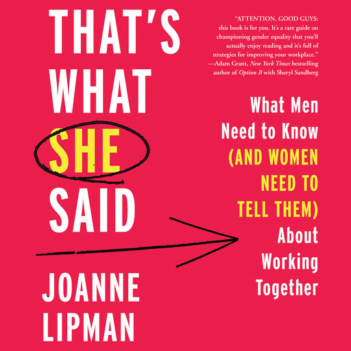 That's What She Said, Joanne Lipman