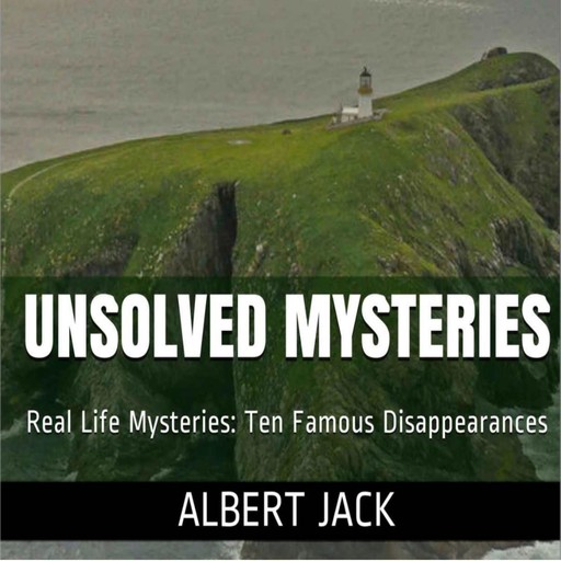 Unsolved Mysteries, Albert Jack