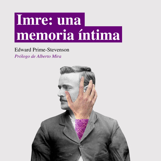 Imre: una memoria íntima, Edward-Prime Stevenson
