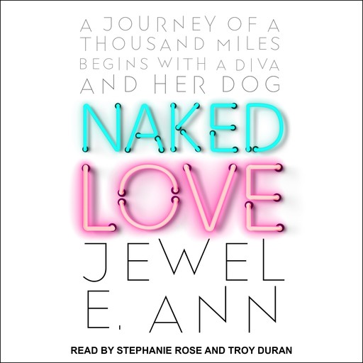 Naked Love, Jewel E.Ann