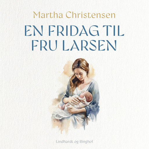 En fridag til fru Larsen, Martha Christensen