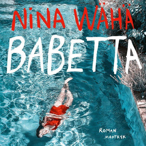 Babetta, Nina Wäha