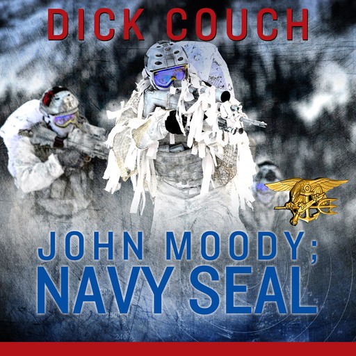 John Moody; Navy SEAL, Dick Couch
