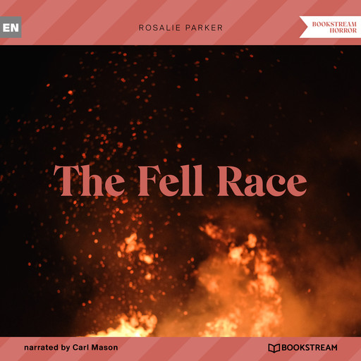 The Fell Race (Unabridged), Rosalie Parker
