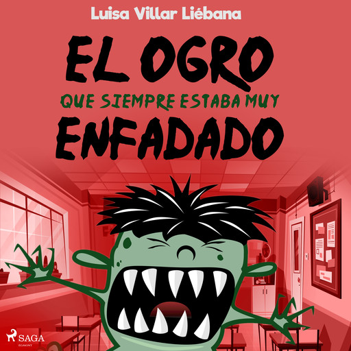 El ogro que siempre estaba muy enfadado, Luisa Villar Liébana