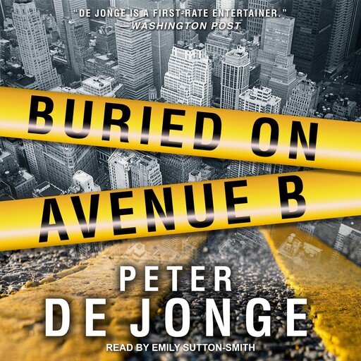 Buried on Avenue B, Peter de Jonge