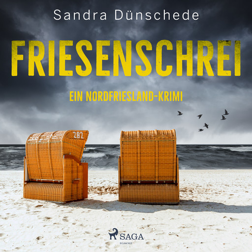 Friesenschrei: Ein Nordfriesland-Krimi (Ein Fall für Thamsen & Co. 8), Sandra Dünschede